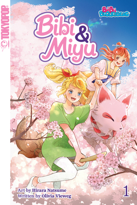 Bibi & Miyu, Volume 2: Volume 2 - Vieweg, Olivia