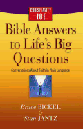 Bible Answers to Life's Big Questions