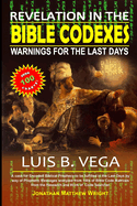 Bible Codexes: Warnings for the Last Days