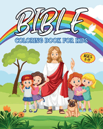 Bible Coloring Book for Kids Ages 8-12: Biblical Illustrations for Children