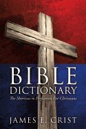 Bible Dictionary