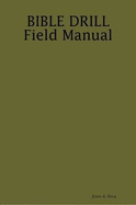 BIBLE DRILL Field Manual