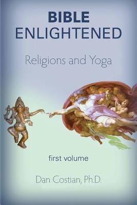 Bible Enlightened volume 1 - Costian, Dan