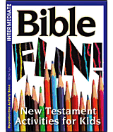 Bible Fun 6pk: New Testament Activities for Kids (Intermediate) - Warner Press