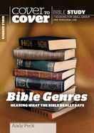 Bible Genres: Hearing What the Bible Really Says