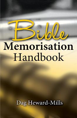 Bible Memorization Handbook - Heward-Mills, Dag