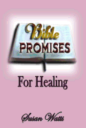 Bible Promises For Healing