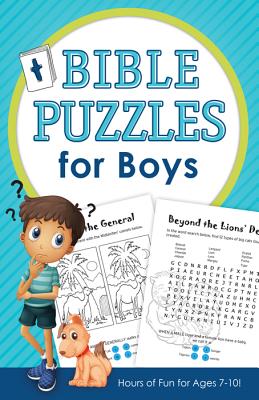 Bible Puzzles for Boys: Hours of Fun for Ages 7-10! - Barbour Publishing, Inc (Creator)