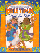 Bible Times Crafts for Kids