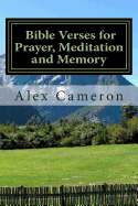 Bible Verses for Prayer, Meditation and Memory