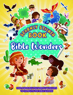 Bible Wonders: Sparkly Sticker Book