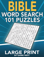Bible Word Search 101 Puzzles Large Print: Puzzle Game With Inspirational Bible Verses for Adults and Kids