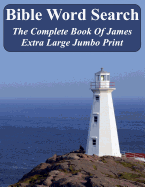 Bible Word Search the Complete Book of James: King James Version Extra Large Jumbo Print