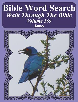 Bible Word Search Walk Through The Bible Volume 169: James Extra Large Print - Pope, T W