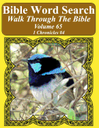 Bible Word Search Walk Through the Bible Volume 65: 1 Chronicles #4 Extra Large Print