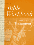 Bible Workbook Vol. 1 Old Testament, 1