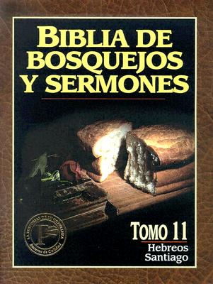 Biblia de Bosquejos y Sermones-RV 1960-Hebreos/Santiago - Anonimo