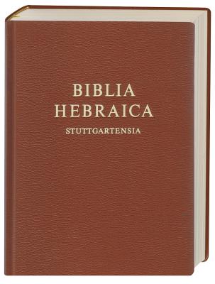 Biblia Hebraica Stuttgartensia - Elliger, Karl (Editor), and Rudolph, Willhelm (Editor)