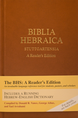 Biblia Hebraica Stuttgartensia - Vance, Donald R, and Athas, George (Contributions by), and Avrahami, Yael (Contributions by)