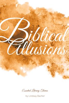 Biblical Allusions - Bacher, Lindsay