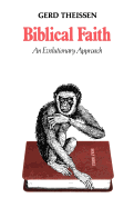 Biblical Faith: An Evolutionary Approach