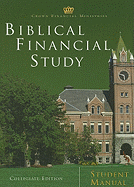Biblical Financial Study, Collegiate Edition