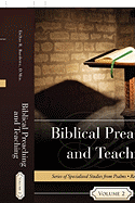 Biblical Preaching and Teaching Volume 2