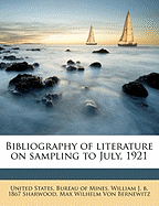 Bibliography of Literature on Sampling to July, 1921