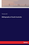 Bibliography of South Australia