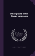 Bibliography of the Siouan Languages