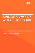 Bibliography of Worcestershire