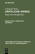 Biblische Dramen II