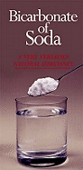 Bicarbonate of Soda: A Very Versatile Natural Substance