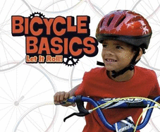 Bicycle Basics: Let It Roll!