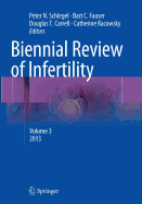 Biennial Review of Infertility: Volume 3