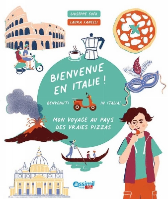 Bienvenue En Italie! - Fanelli, L, and Sofo, G