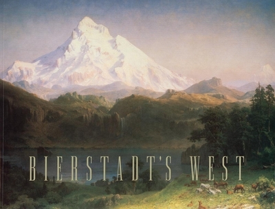 Bierstadt's West - Carr, Gerald L.