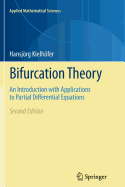 Bifurcation Theory: An Introduction with Applications to Partial Differential Equations
