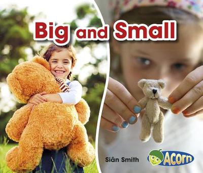 Big and Small - Smith, Sian