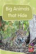 Big Animals That Hide: Individual Student Edition Blue (Levels 9-11)