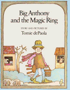 Big Anthony and the Magic Ring