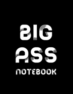 Big ass notebook: 500 page dotted notebook - 8.5 x 11 inches - Thick journal with dotted paper