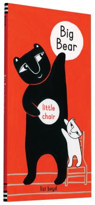Big Bear Little Chair - Boyd, Lizi