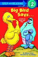 Big Bird Says--: A Game to Read and Play