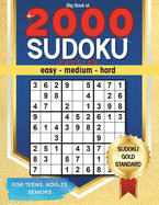 Big Book of 2000 Sudoku Puzzles: Easy, Medium, Hard Sudoku Puzzles for Adults, Relaxation Activity Fun, Mental Stimulation, Stress Relief