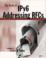 Big Book of IPv6 Addressing RFCs