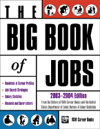 Big Book of Jobs 2003-2004 - VGM Career Books (Editor), and United States Department of Labor (Editor)