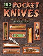 Big Book of Pocket Knives: Identification & Values - Ritchie, Roy, and Stewart, Ron