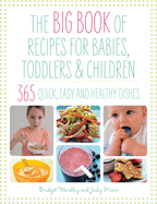 Big Book of Recipes for Babies, Toddlers and Children