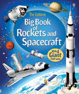 Big Book of Rockets & Spacecraft